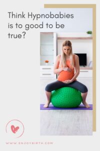 pregnant mom on birth ball wondering if hypnobabies is too good to be true